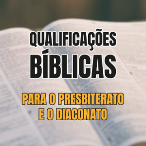 Qualificações Bíblicas